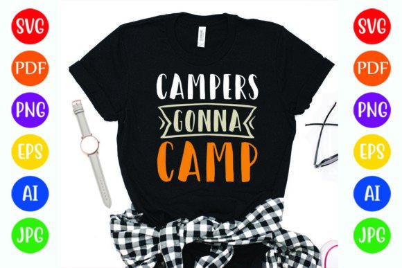 Funny Campers Gonna Camp T-shirt Graphics