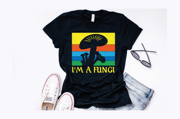 I’m a Fungi Shirt Funny Mushrooms Design