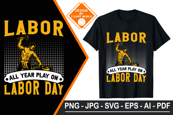 Labor Day T Shirt Design