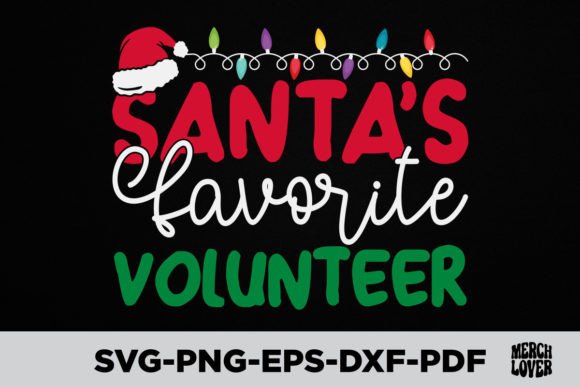 Santas Favorite Volunteer Christmas
